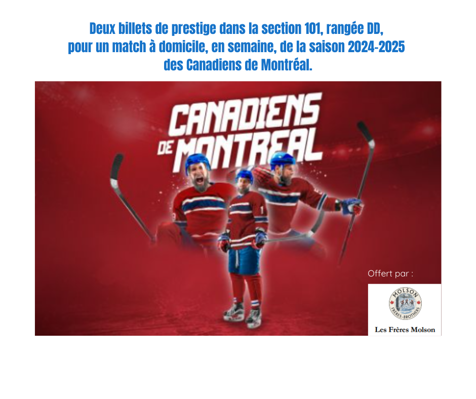 image de Deux billets de prestige, pour un match à domicile, en semaine, de la saison 2024-2025 des Canadiens de Montréal. Offerts par Les Frères Molson 